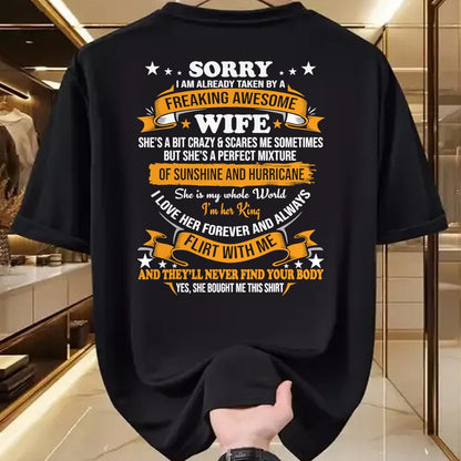 Best Wife Shirt, Wife and Husband Unisex T-Shirt/Hoodie/Sweatshirt HLT00 - Sorry I am already taken by awesome Wife Valentine Day T-Shirt