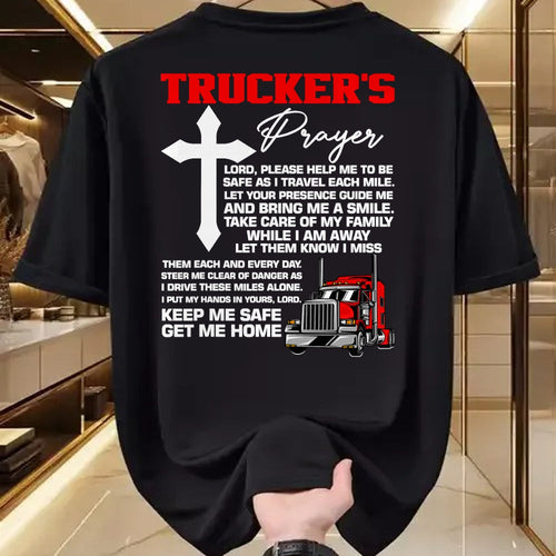 Best Truck Driver Life Shirt, Funny Trucker UnisexT-Shirt/Hoodie/Sweatshirt HLT00 - The prayer of truckers protect me, bring me home, van, truck driver T-Shirt