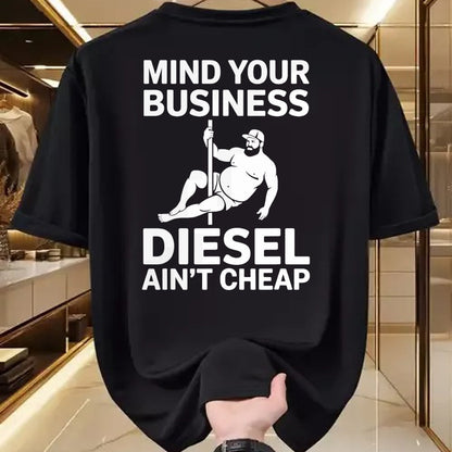 Best Truck Driver Life Shirt, Funny Trucker UnisexT-Shirt/Hoodie/Sweatshirt HLT00 - Mind Your Business Diesel Ain't Cheap T-Shirt