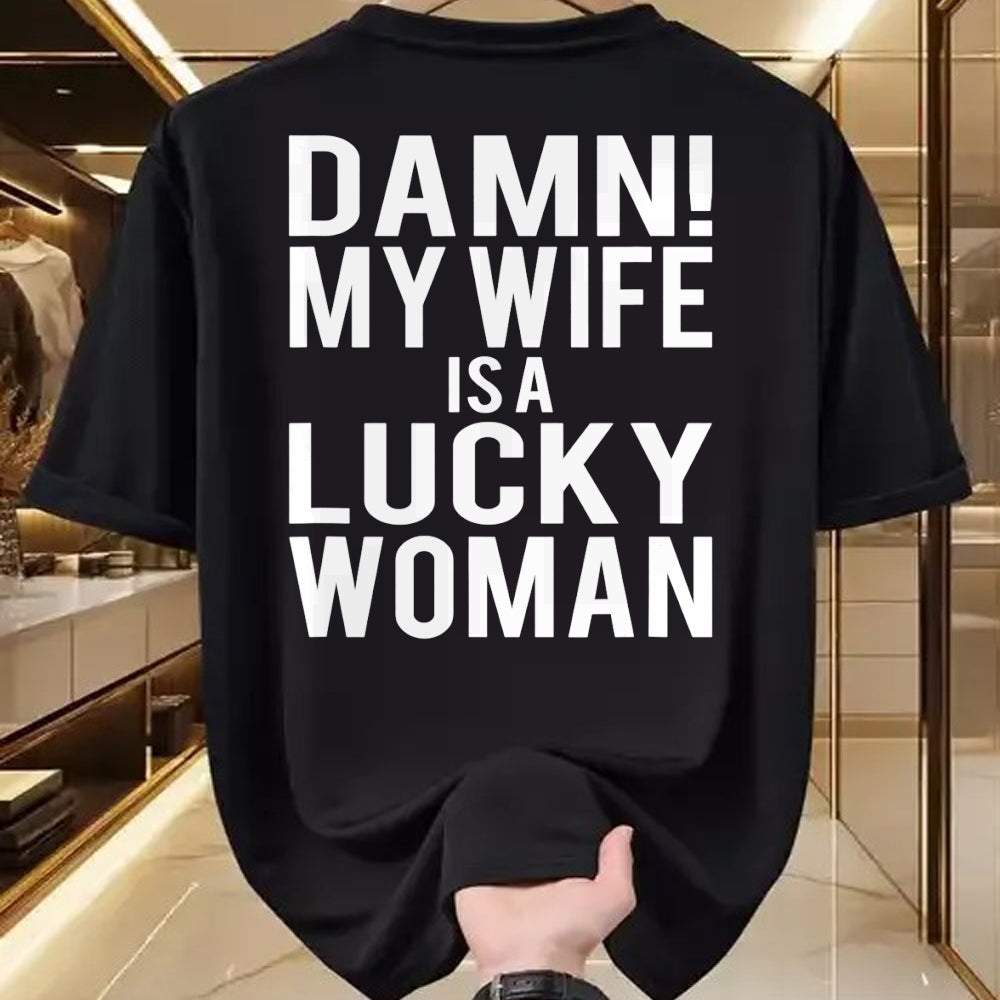 Best Wife Shirt, Wife and Husband Unisex T-Shirt/Hoodie/Sweatshirt HLT00 - Gift for wife T shirt, lucky wife   Funny Sarcastic Humor Damn My Wife Is A Lucky Woman T-Shirt (1)