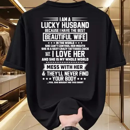 Best Wife Shirt, Wife and Husband Unisex T-Shirt/Hoodie/Sweatshirt HLT00 - Gift for wife T shirt, lucky wife   I am a lucky husband because i have the best beautiful wife Swea