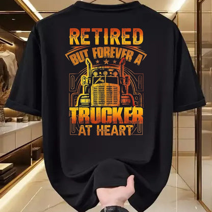 Best Truck Driver Life Shirt, Funny Trucker UnisexT-Shirt/Hoodie/Sweatshirt HLT00 - Retired But Forever A Trucker At Heart Vintage Semi T-Shirt