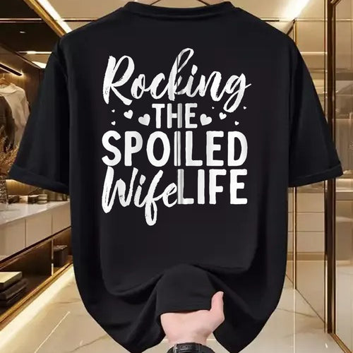 Best Wife Shirt, Wife and Husband Unisex T-Shirt/Hoodie/Sweatshirt HLT00 - Gift for wife T shirt, spoiled wife   Funny Spoiled Wife Art For Women Husband Spoiled Wife Life Zip (1)