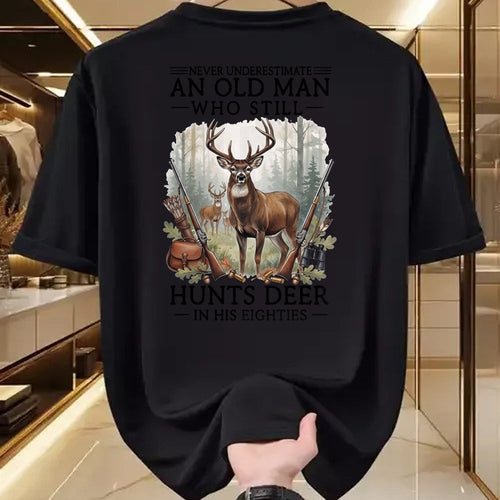 Funny Hunting Shirt, Gift For Hunting Lover Unisex T-Shirt/Hoodie/Sweatshirt HLT00 - Never Underestimate an Old Man Who Still Hunts Deer Eighties T-Shirt