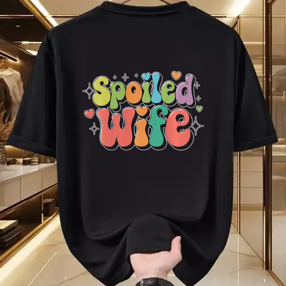 Best Wife Shirt, Wife and Husband Unisex T-Shirt/Hoodie/Sweatshirt HLT00 - Gift for wife T shirt, spoiled wife   Funny Wife Spoiled Wife Sweatshirt
