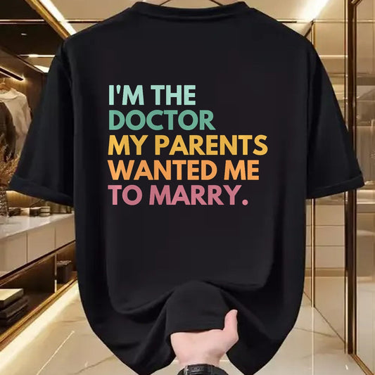 Best Doctor Shirt, Funny Doctor UnisexT-Shirt/Hoodie/Sweatshirt HLT00 - I'm The Doctor My Parents Wanted Me To Marry Premium Tri-blend T-Shirt