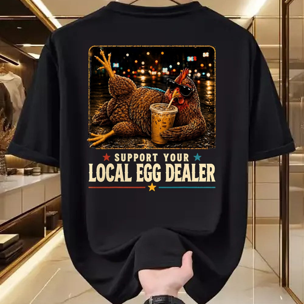 Best Farmer Life Shirt, Funny Farmer UnisexT-Shirt/Hoodie/Sweatshirt HLT00 - Support Your Local Egg Dealer Chicken Farmer Homesteading T-Shirt