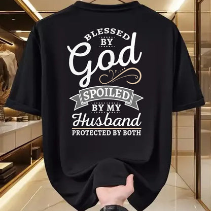 Best Husband Shirt, Wife and Husband Unisex T-Shirt/Hoodie/Sweatshirt HLT00 - Blessed by God and Spoiled by My Husband T Shirt T-Shirt