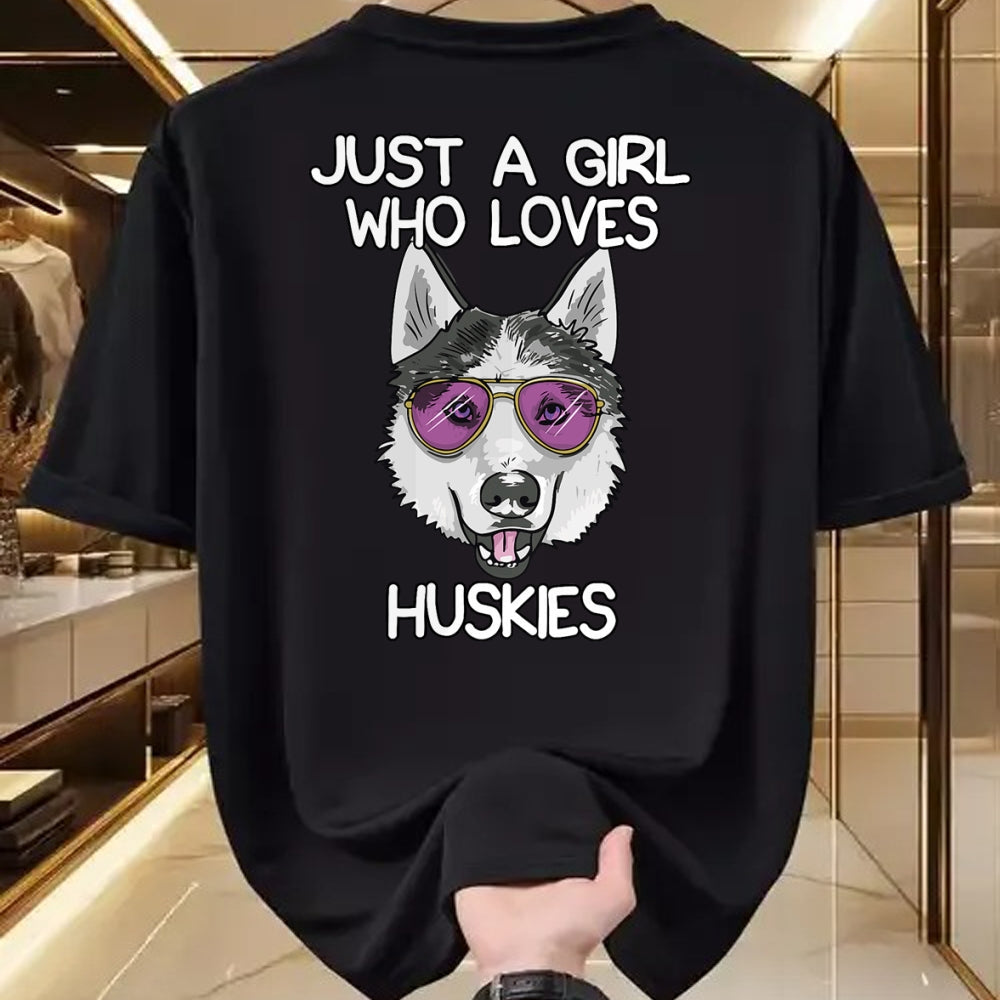 Dog Love Shirt, Dog Lover Gift T-Shirt/Hoodie/Sweatshirt HLT00 - Just A Girl Who Loves Huskies Dog Lover Gifts Husky Owner T-Shirt
