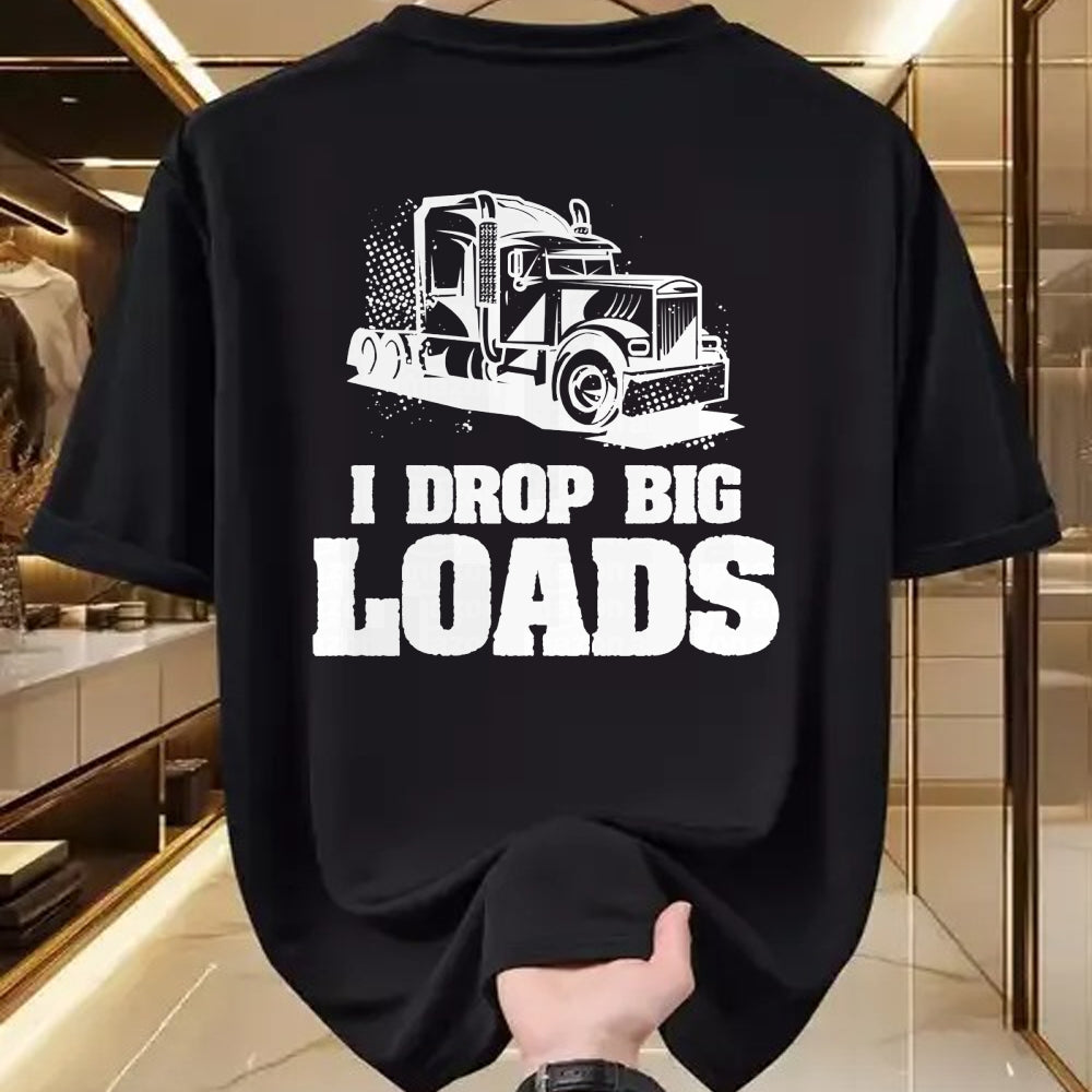 Best Truck Driver Life Shirt, Funny Trucker UnisexT-Shirt/Hoodie/Sweatshirt HLT00 - Mens I Drop Big Loads Truck Driving Trucker Performance T-Shirt
