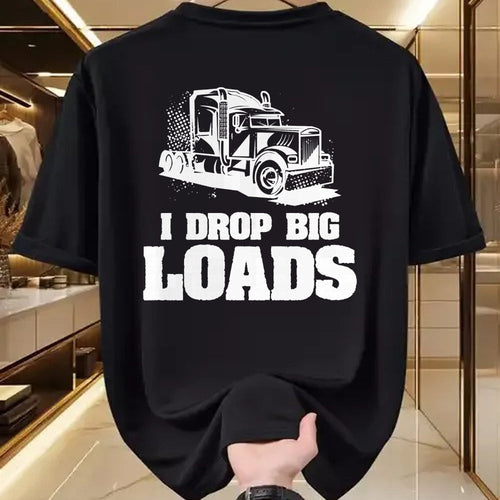 Best Truck Driver Life Shirt, Funny Trucker UnisexT-Shirt/Hoodie/Sweatshirt HLT00 - Mens I Drop Big Loads Truck Driving Trucker Performance T-Shirt