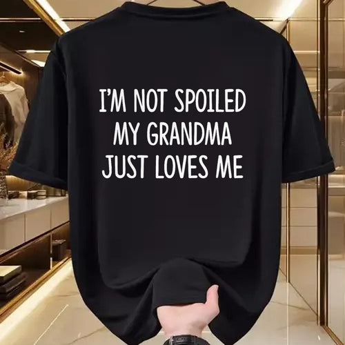Best Wife Shirt, Wife and Husband Unisex T-Shirt/Hoodie/Sweatshirt HLT00 - I'm Not Spoiled - My Grandma Just Loves Me - T-Shirt