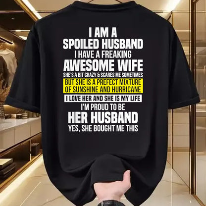 Best Wife Shirt, Wife and Husband Unisex T-Shirt/Hoodie/Sweatshirt HLT00 - I Am A Spoiled Husband I Have A Freaking Awesome Wife T-Shirt (4)