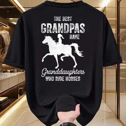 Best Grandpa Shirt, Proud Grandpa Unisex T-Shirt/Hoodie/Sweatshirt HLT00 - The Best Grandpas Have Granddaughters Who Ride Horses Lover T-Shirt