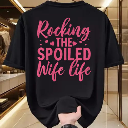 Best Wife Shirt, Wife and Husband Unisex T-Shirt/Hoodie/Sweatshirt HLT00 - Gift for wife T shirt, spoiled wife   Funny Spoiled Wife Art For Women Girls Husband Spoiled Wife Pr (6)
