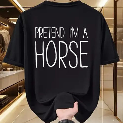 Best Horse Lover Shirt , Funny Horse UnisexT-Shirt/Hoodie/Sweatshirt HLT00 - Pretend I_m A Horse Shirt Adult Kids Men Women Costume T-Shirt