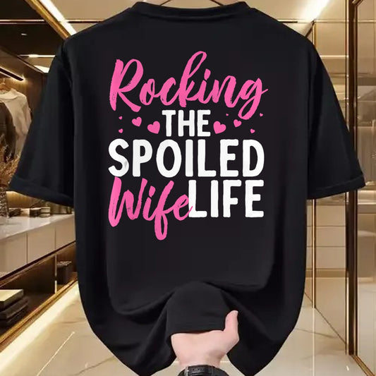 Best Wife Shirt, Wife and Husband Unisex T-Shirt/Hoodie/Sweatshirt HLT00 - Gift for wife T shirt, spoiled wife   Funny Spoiled Wife Art For Women Husband Spoiled Wife Life Tan (1)