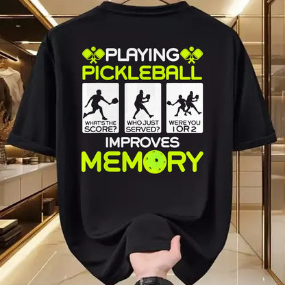 Funny Pickleball Shirt, Pickleball Lover Unisex T-Shirt/Hoodie/Sweatshirt HLT00 - Playing Pickleball Improves Memory Dink Player T-Shirt