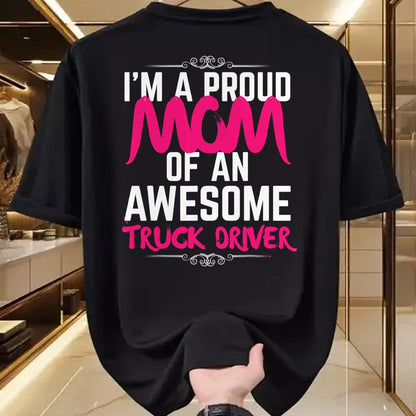 Best Truck Driver Life Shirt, Funny Trucker UnisexT-Shirt/Hoodie/Sweatshirt HLT00 - Mom of Truck Driver Shirt Proud of My Truck Driver Son T-Shirt