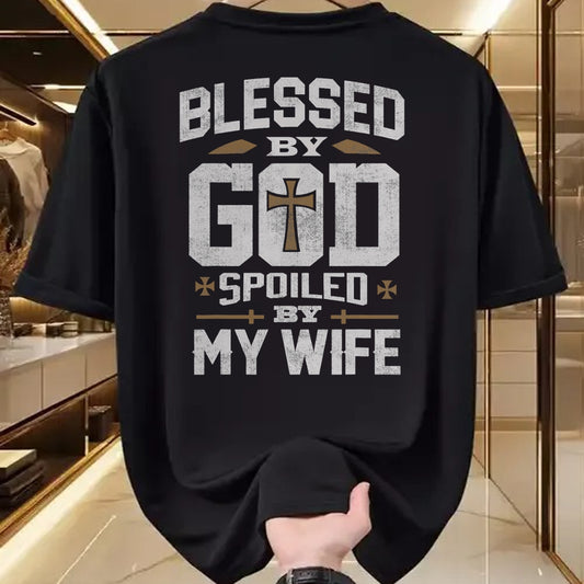 Best Wife Shirt, Wife and Husband Unisex T-Shirt/Hoodie/Sweatshirt HLT00 - Gift for wife T shirt, spoiled wife   Blessed By God Spoiled By My Wife Shirt Funny Husband Men T-Sh