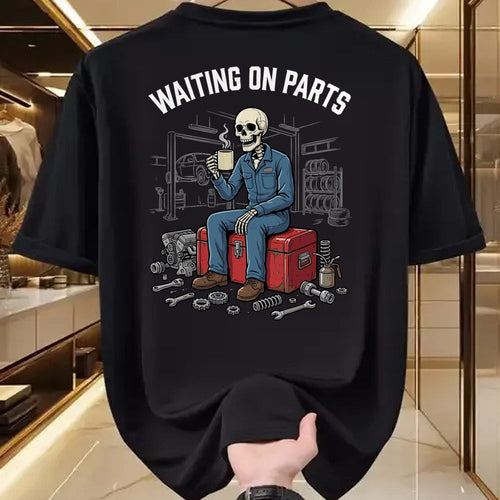 Best Mechanic Life Shirt, Funny Mechanic UnisexT-Shirt/Hoodie/Sweatshirt HLT00 - Waiting On Parts Funny Skeleton Mechanic T-Shirt