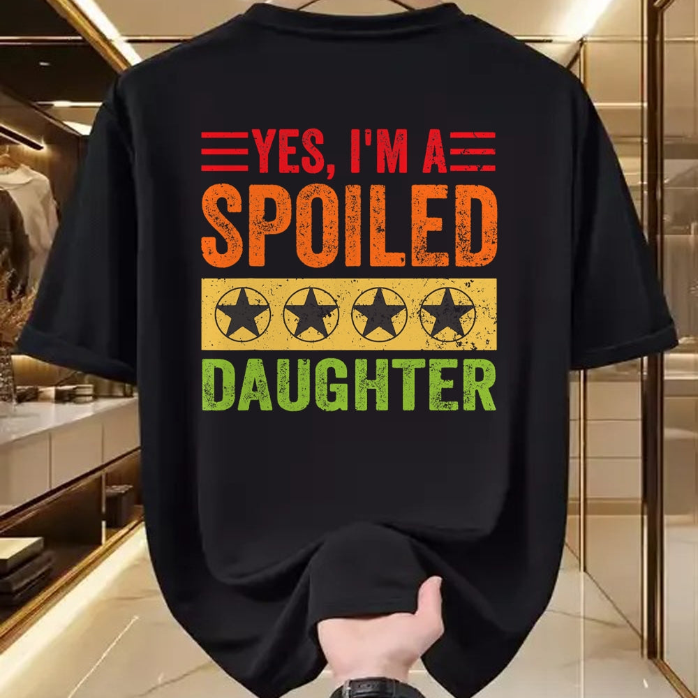Best Wife Shirt, Wife and Husband Unisex T-Shirt/Hoodie/Sweatshirt HLT00 - Yes I'm A Spoiled Daughter Tees Women Girls Valentines Day T-Shirt (1)