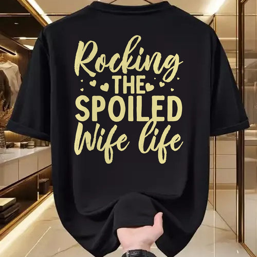 Best Wife Shirt, Wife and Husband Unisex T-Shirt/Hoodie/Sweatshirt HLT00 - Gift for wife T shirt, spoiled wife   Funny Spoiled Wife Art For Women Girls Husband Spoiled Wife Pu (5)