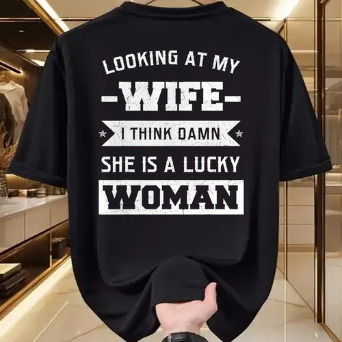 Best Wife Shirt, Wife and Husband Unisex T-Shirt/Hoodie/Sweatshirt HLT00 - Gift for wife T shirt, lucky wife   Looking At My Wife I Think Damn She Is A Lucky Woman Gift T-Shir (2)
