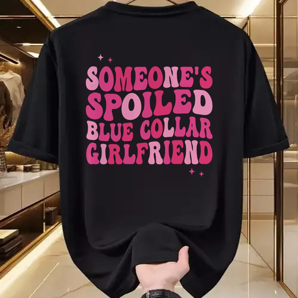 Best Wife Shirt, Wife and Husband Unisex T-Shirt/Hoodie/Sweatshirt HLT00 - Someone's Spoiled Blue Collar Girlfriend Groovy On Back Long Sleeve T-Shirt
