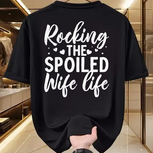 Best Wife Shirt, Wife and Husband Unisex T-Shirt/Hoodie/Sweatshirt HLT00 - Gift for wife T shirt, spoiled wife   Funny Spoiled Wife Art For Women Girls Husband Spoiled Wife Pr (17)