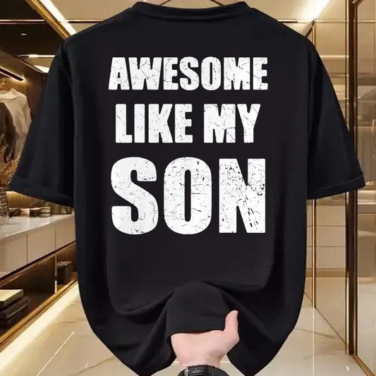 Gift for Mom Shirt, Funny Mom Unisex T-Shirt/Hoodie/Sweatshirt HLT00 - Awesome Like My Son Funny Dad Mom T-Shirt