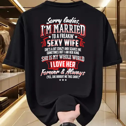 Best Wife Shirt, Wife and Husband Unisex T-Shirt/Hoodie/Sweatshirt HLT00 - Gift for wife T shirt, lucky wife   Sorry Ladies I'm Married To A Freaking Awesome Wife Shirt T-Shir