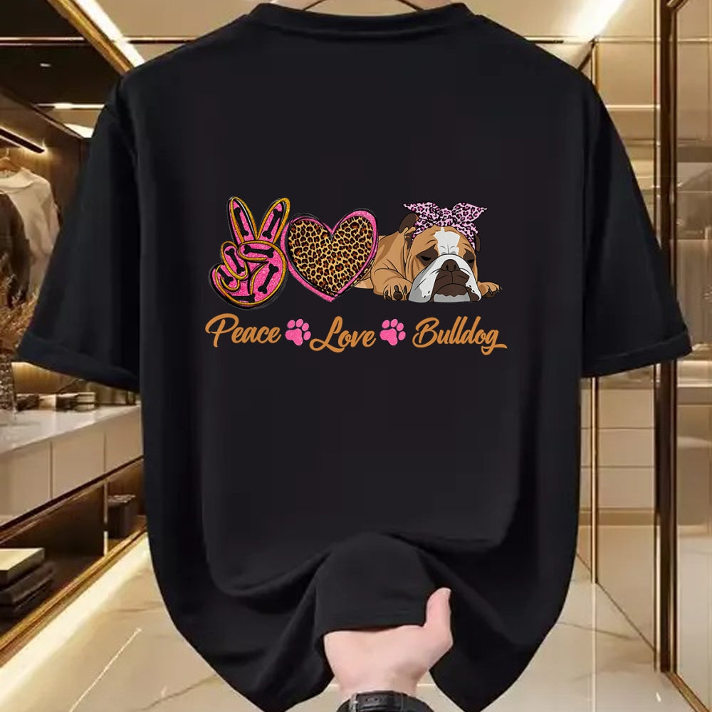 Dog Love Shirt, Dog Lover Gift T-Shirt/Hoodie/Sweatshirt HLT00 - Peace Love English Bulldog Funny Puppy Dog Mom Mother_s Day T-Shirt