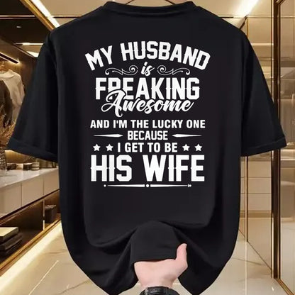 Best Wife Shirt, Wife and Husband Unisex T-Shirt/Hoodie/Sweatshirt HLT00 - Gift for wife T shirt, lucky wife   Lucky Wife, Awesome Life Because My Husband Premium T-Shirt