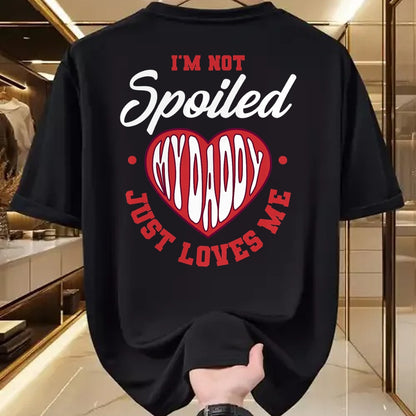 Best Wife Shirt, Wife and Husband Unisex T-Shirt/Hoodie/Sweatshirt HLT00 - I'm Not Spoiled My Daddy Just Loves Me Dad Daughter T-Shirt (2)