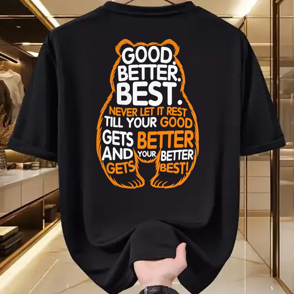 Best Thanksgiving Family Shirt , Funny Thanksgiving UnisexT-Shirt/Hoodie/Sweatshirt HLT00 - Good Better Best Never Let It Rest Motivation Bear Quote T-Shirt