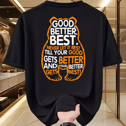 Best Thanksgiving Family Shirt , Funny Thanksgiving UnisexT-Shirt/Hoodie/Sweatshirt HLT00 - Good Better Best Never Let It Rest Motivation Bear Quote T-Shirt