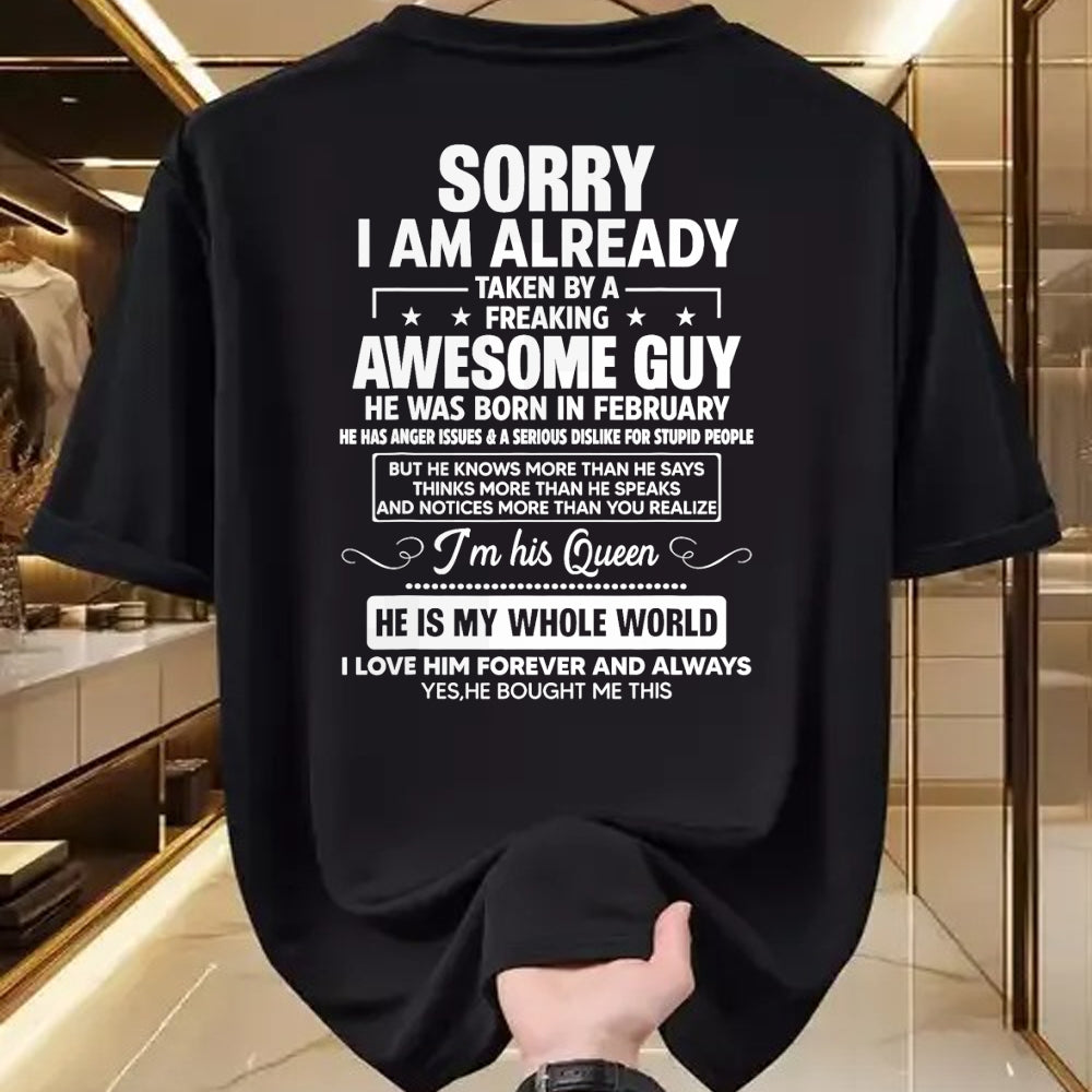 Best Wife Shirt, Wife and Husband Unisex T-Shirt/Hoodie/Sweatshirt HLT00 - I Am Already Taken By A Awesome Guy He Was Born In February T-Shirt