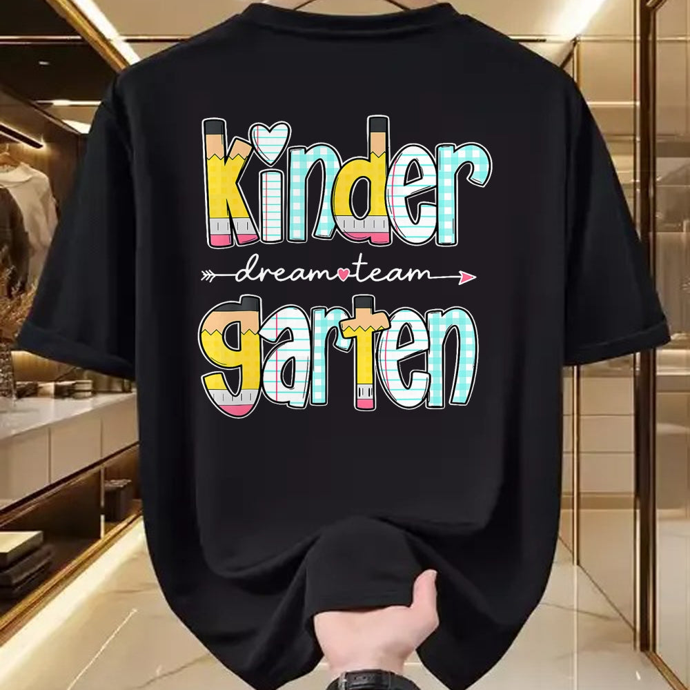 Best Student Shirt, Funny Back To School UnisexT-Shirt/Hoodie/Sweatshirt HLT00 - Kindergarten Dream Team Back to School Teacher Student T-Shirt