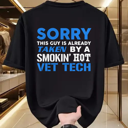 Best Wife Shirt, Wife and Husband Unisex T-Shirt/Hoodie/Sweatshirt HLT00 - This Guy Taken By A Smokin Hot Vet Tech Husband T-Shirt (1)