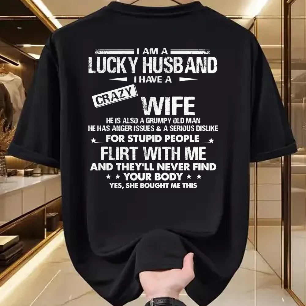 Best Wife Shirt, Wife and Husband Unisex T-Shirt/Hoodie/Sweatshirt HLT00 - Gift for wife T shirt, lucky wife   I am a lucky wife I have a crazy husband Funny gift for wife T-S
