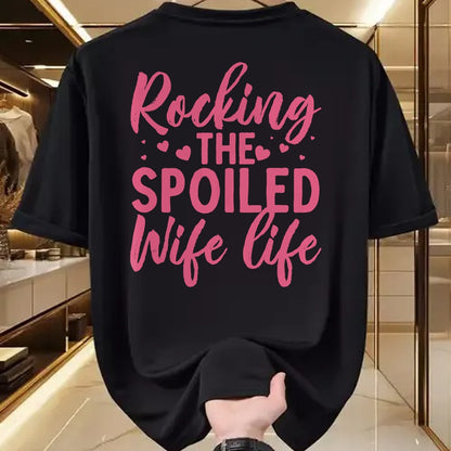 Best Wife Shirt, Wife and Husband Unisex T-Shirt/Hoodie/Sweatshirt HLT00 - Gift for wife T shirt, spoiled wife   Funny Spoiled Wife Art For Women Girls Husband Spoiled Wife Lo