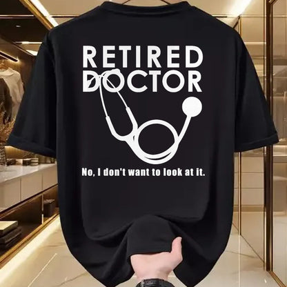 Best Doctor Shirt, Funny Doctor UnisexT-Shirt/Hoodie/Sweatshirt HLT00 - Funny Retired Doctor I Don’t Want To Look At It T-Shirt