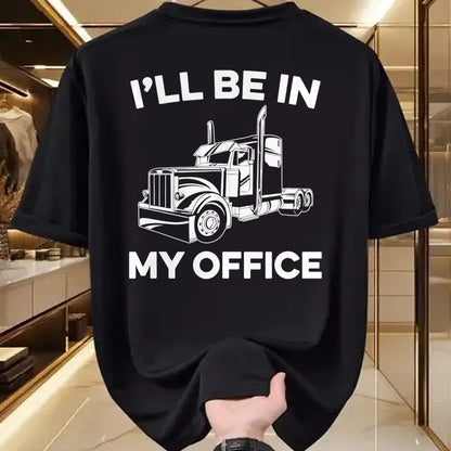 Best Truck Driver Life Shirt, Funny Trucker UnisexT-Shirt/Hoodie/Sweatshirt HLT00 - Mens I'll Be In My Office Truck Driver Funny Trucker Dad Driving T-Shirt