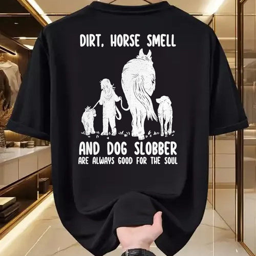 Best Horse Lover Shirt , Funny Horse UnisexT-Shirt/Hoodie/Sweatshirt HLT00 - Dirt Horse Smell and Dog Slobber Funny Horse & Dog Lovers T-Shirt