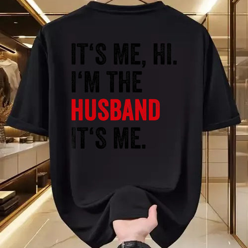 Best Wife Shirt, Wife and Husband Unisex T-Shirt/Hoodie/Sweatshirt HLT00 - Fathers Day Its Me Hi I'm The Husband Its Me Funny Husband T-Shirt