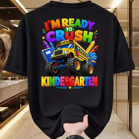 Best Student Shirt, Funny Back To School UnisexT-Shirt/Hoodie/Sweatshirt HLT00 - I_m Ready to Crush Kindergarten Back to School Boys Girls T-Shirt