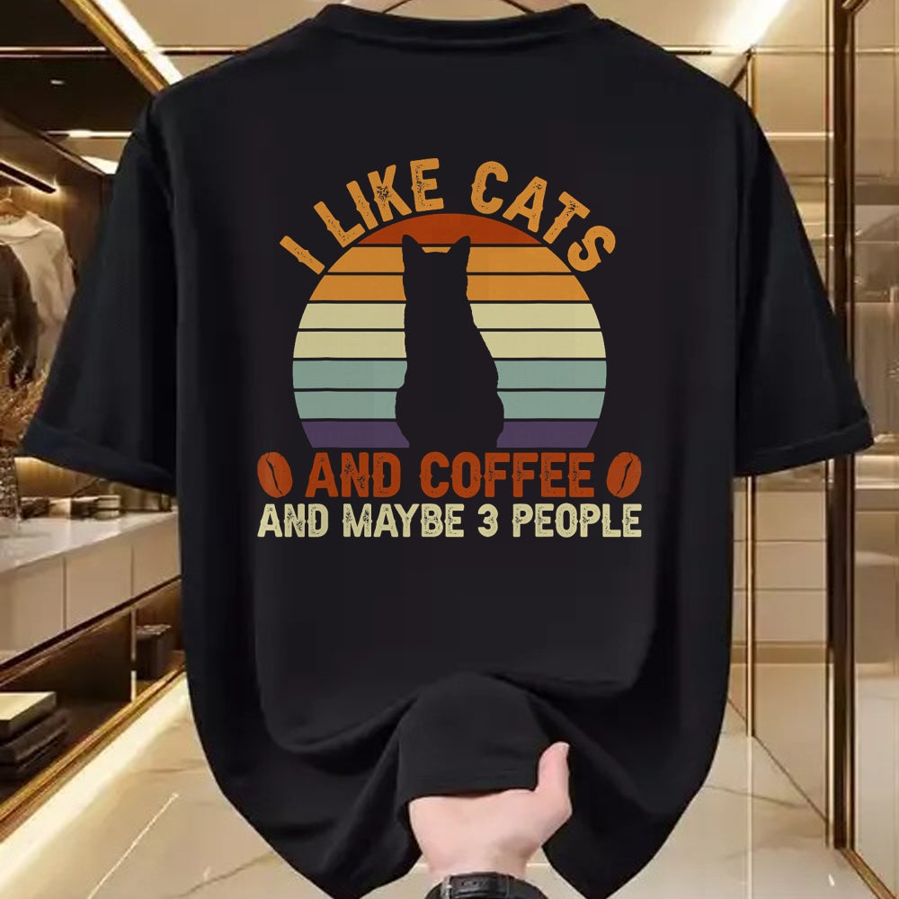 Cat Love Shirt, Funny Cat Lover Gift UnisexT-Shirt/Hoodie/Sweatshirt HLT00 - I Like Cats and Coffee and Maybe 3 People Sarcastic T-Shirt