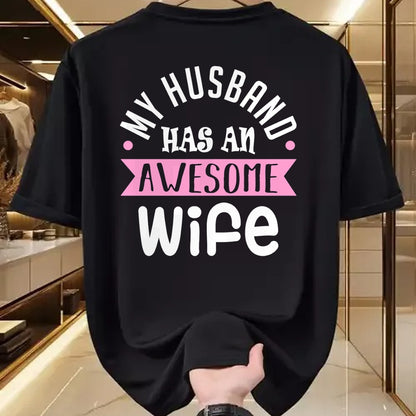 Best Wife Shirt, Wife and Husband Unisex T-Shirt/Hoodie/Sweatshirt HLT00 - My Husband Has An Awesome Wife Saint Valentine's Day Long Sleeve T-Shirt