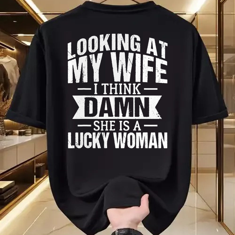 Best Wife Shirt, Wife and Husband Unisex T-Shirt/Hoodie/Sweatshirt HLT00 - Gift for wife T shirt, lucky wife   Looking At My Wife I Think Damn She Is A Lucky Woman T-Shirt (9)